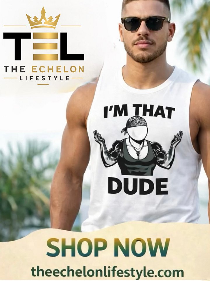 I'M THAT DUDE Muscle Tank product image (1)