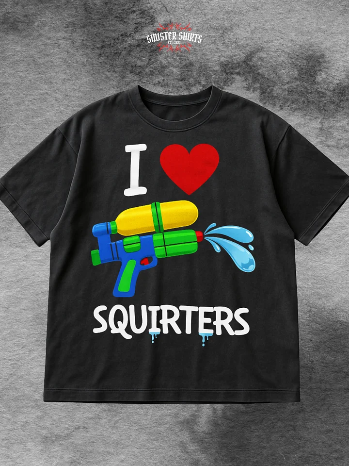 I Love Squirters Shirt product image (1)