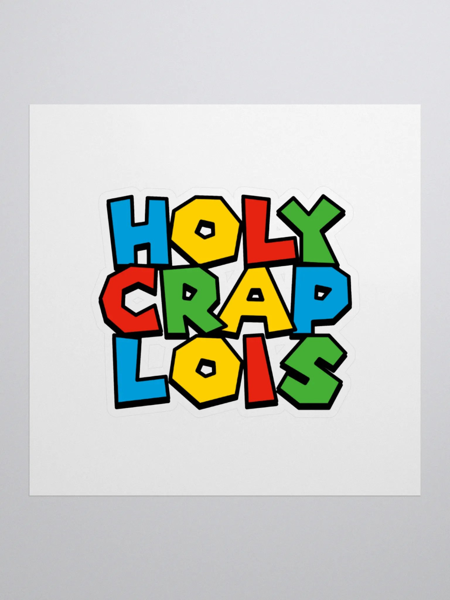 Holy Crap Lois Sticker product image (2)