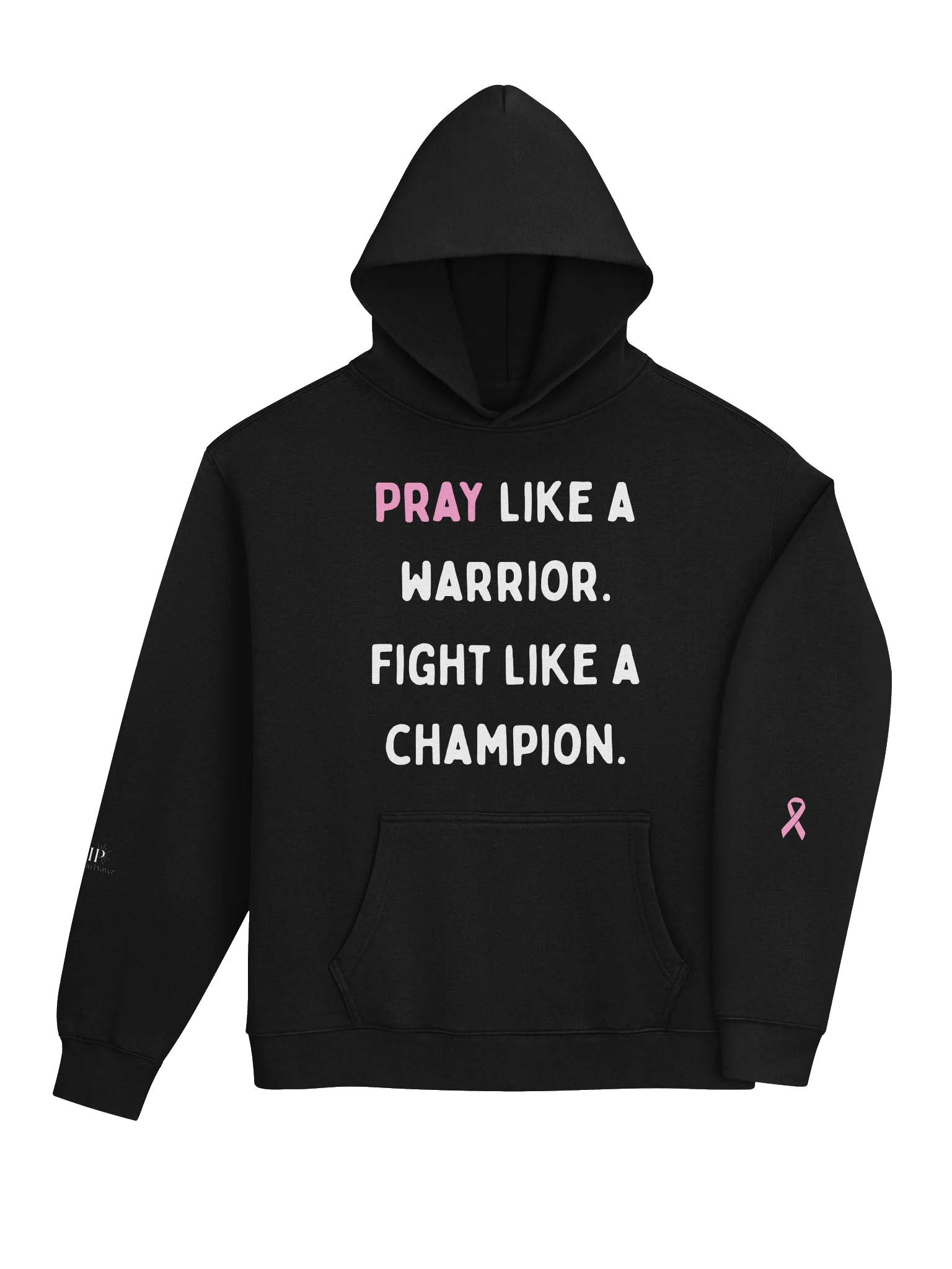 VIP Breast Cancer Awareness Signature "Pray Like a Warrior, Fight Like a Champion" Unisex Hoodie product image (4)