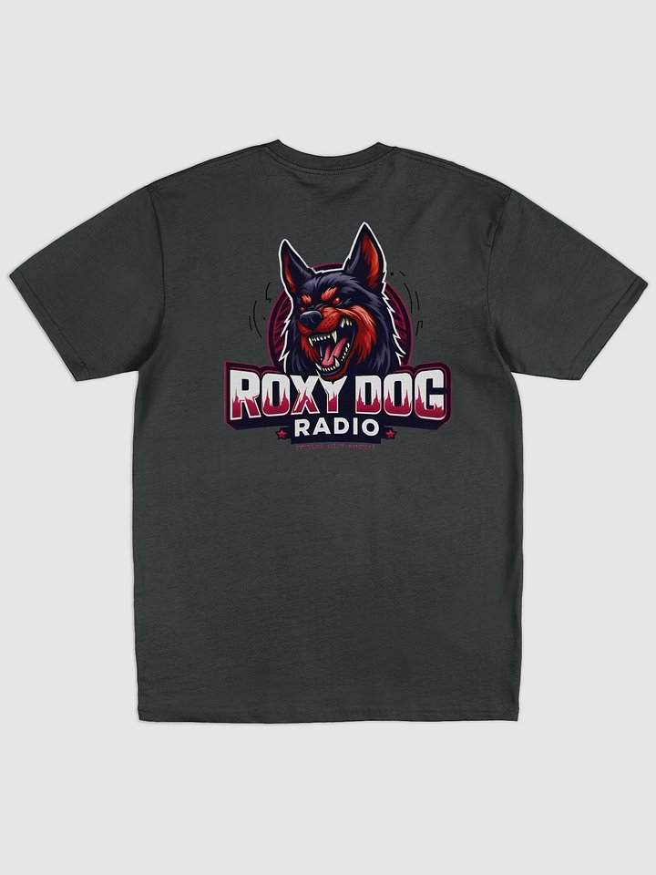 Roxy Dog Radio Custom T-Shirt Printed on Back product image (12)