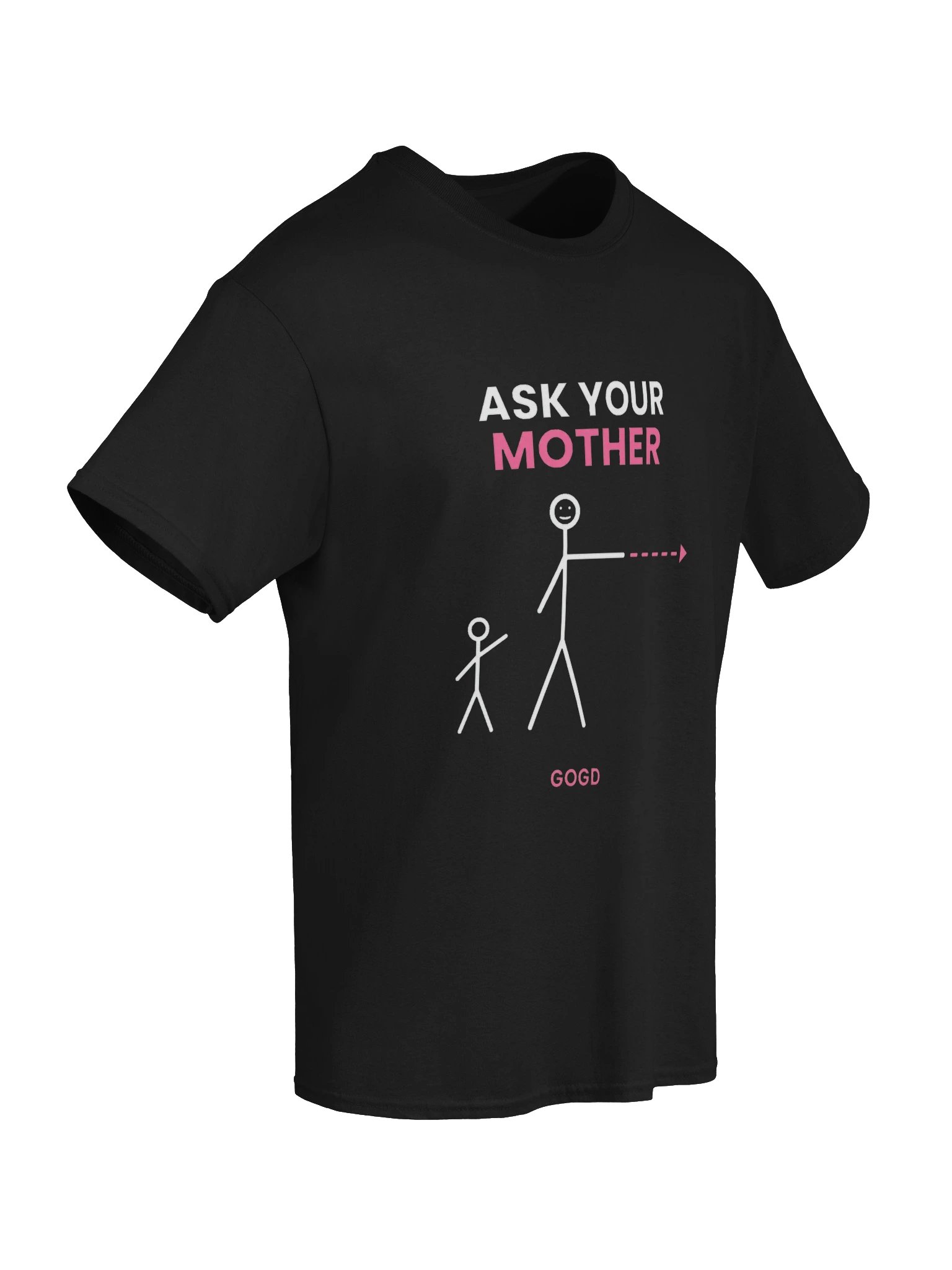 Ask Your Mother Tee product image (16)