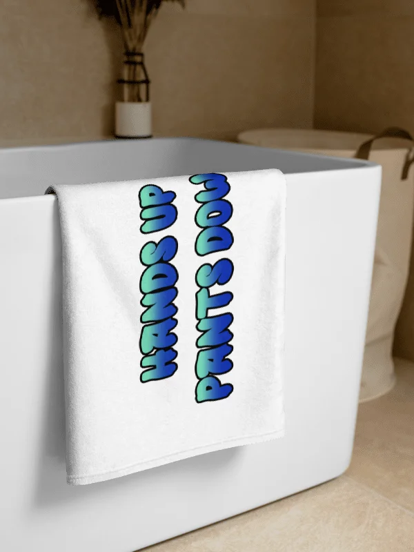 Hands Up Pants Down - Towel product image (1)