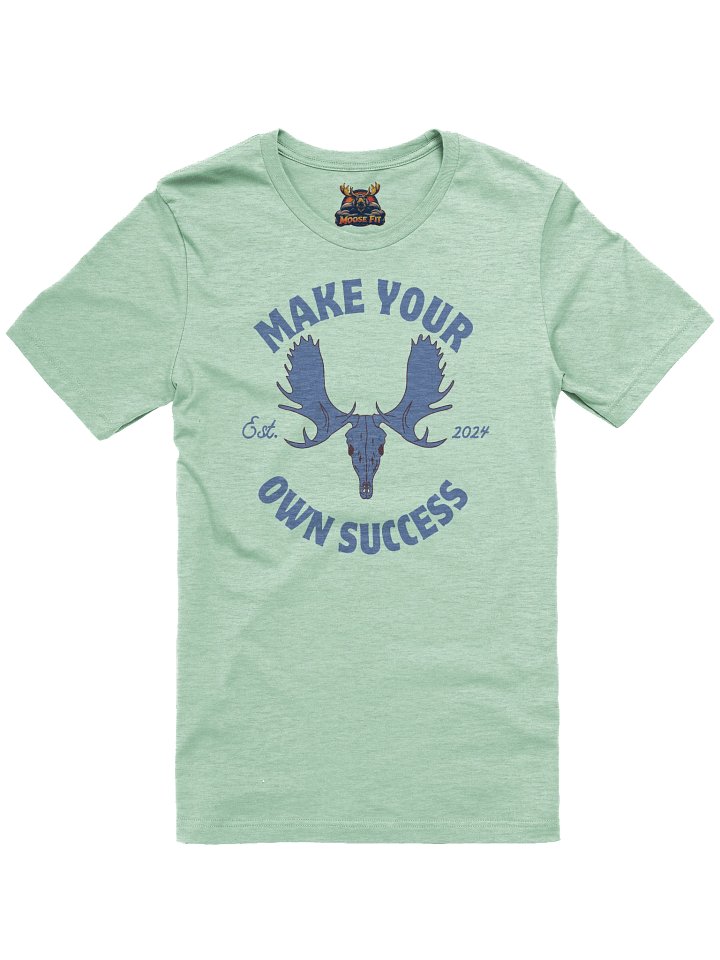 Blue Moose Skull - Make Your Own Success - Tee product image (3)