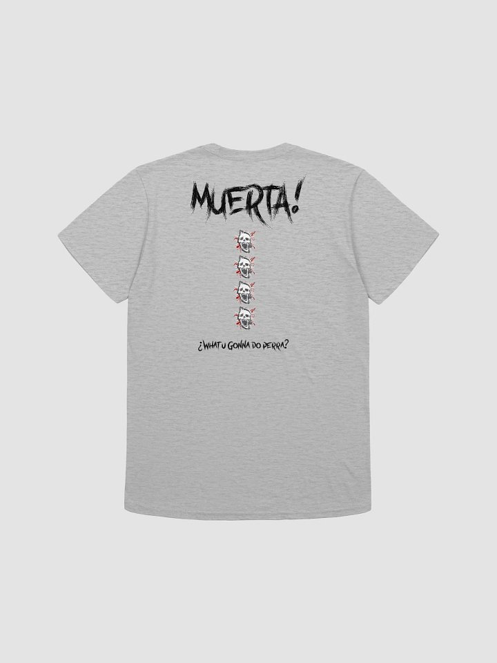 Muerta! T-Shirt Unisex product image (4)