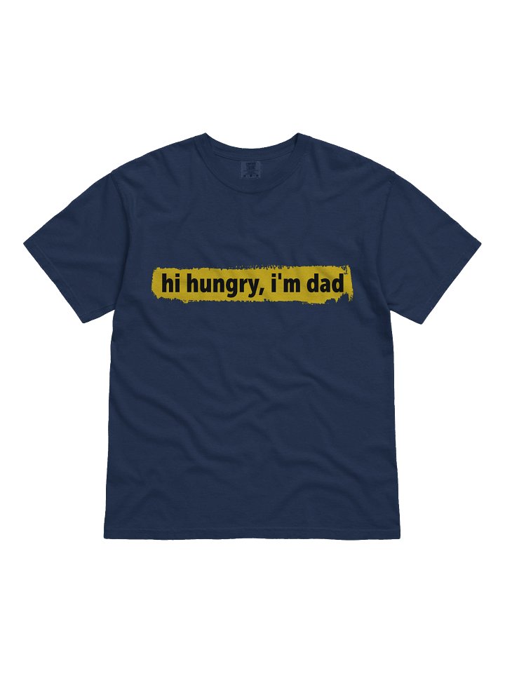 On The Go Tee Dad - Hi Hungry! product image (1)