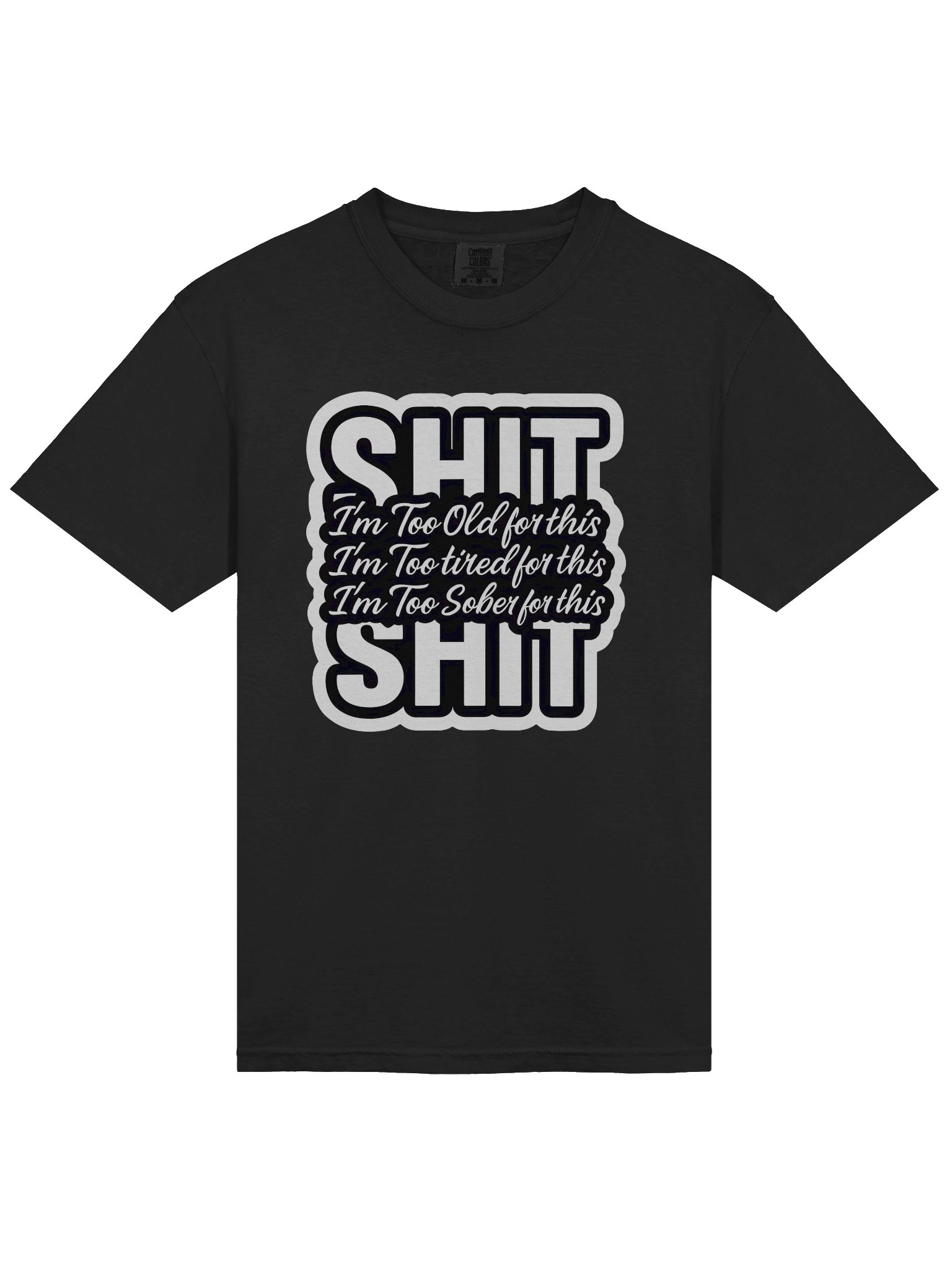 Too Old Graphic Tee product image (3)