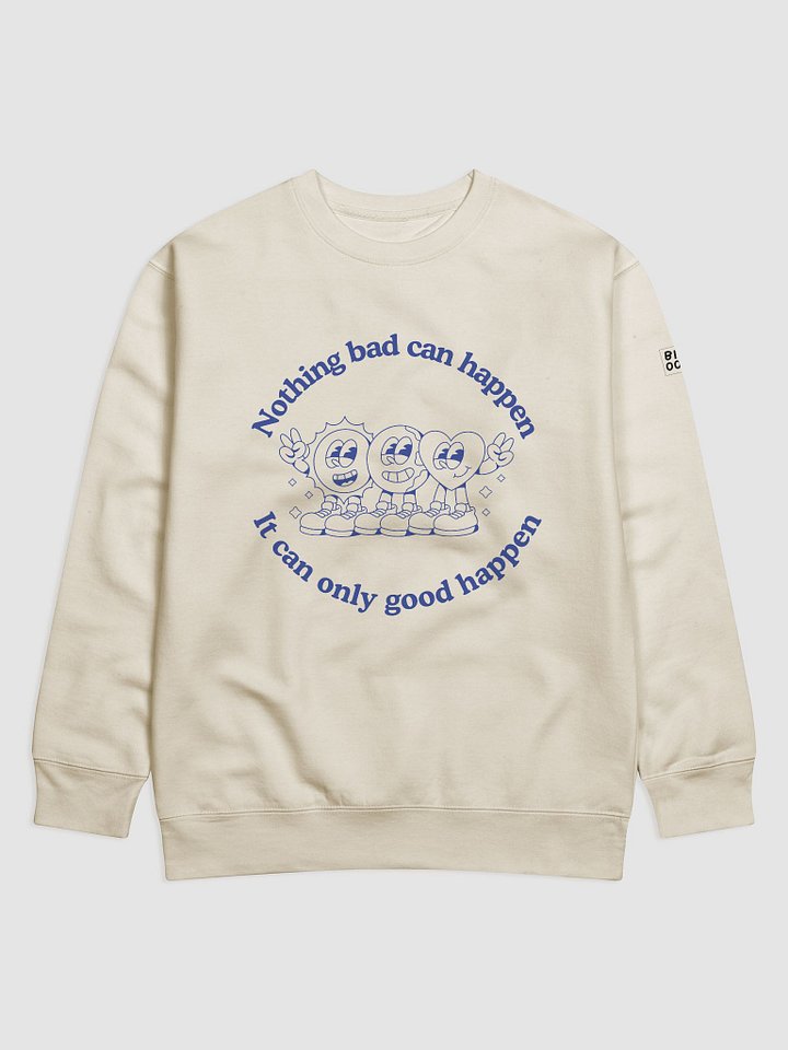 Nothing bad can happen - Sweater product image (2)