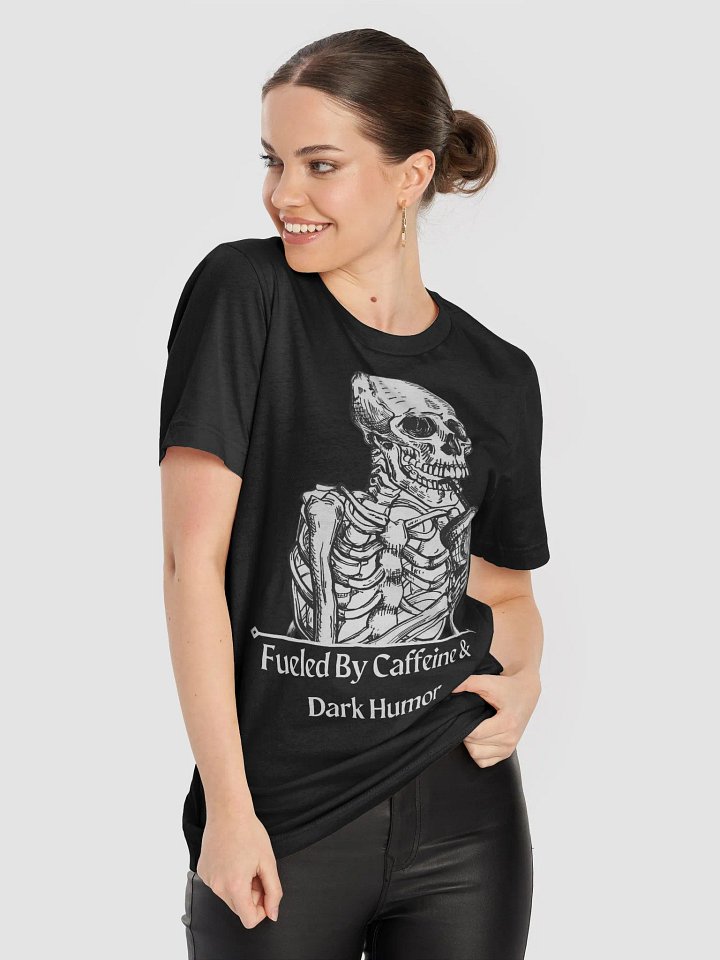 Fueled by Caffeine Unisex Shirt product image (1)