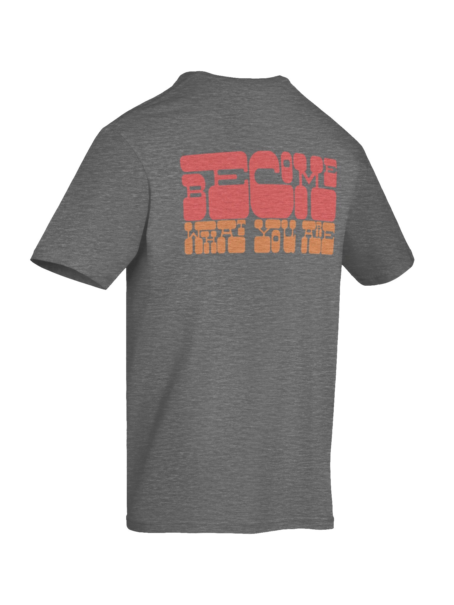 Become T-Shirt product image (12)