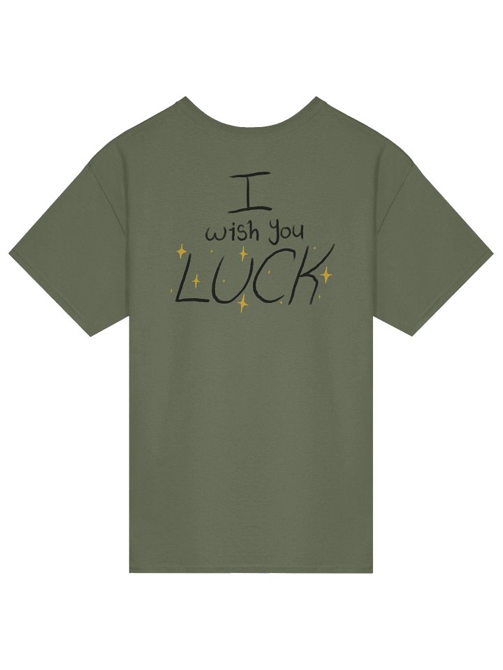 LIFE IS A F*CK I WISH YOU LUCK Tee product image (2)
