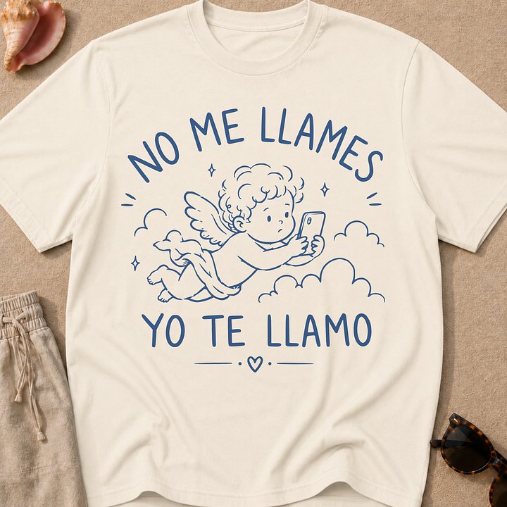 No Me Llame, Yo Te Llamo Camiseta Unisex product image (1)