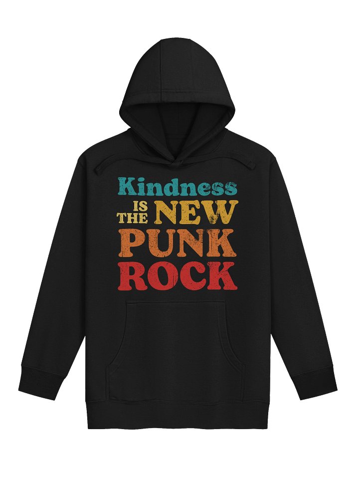 Kindness is the New Punk Rock Hoodie product image (3)