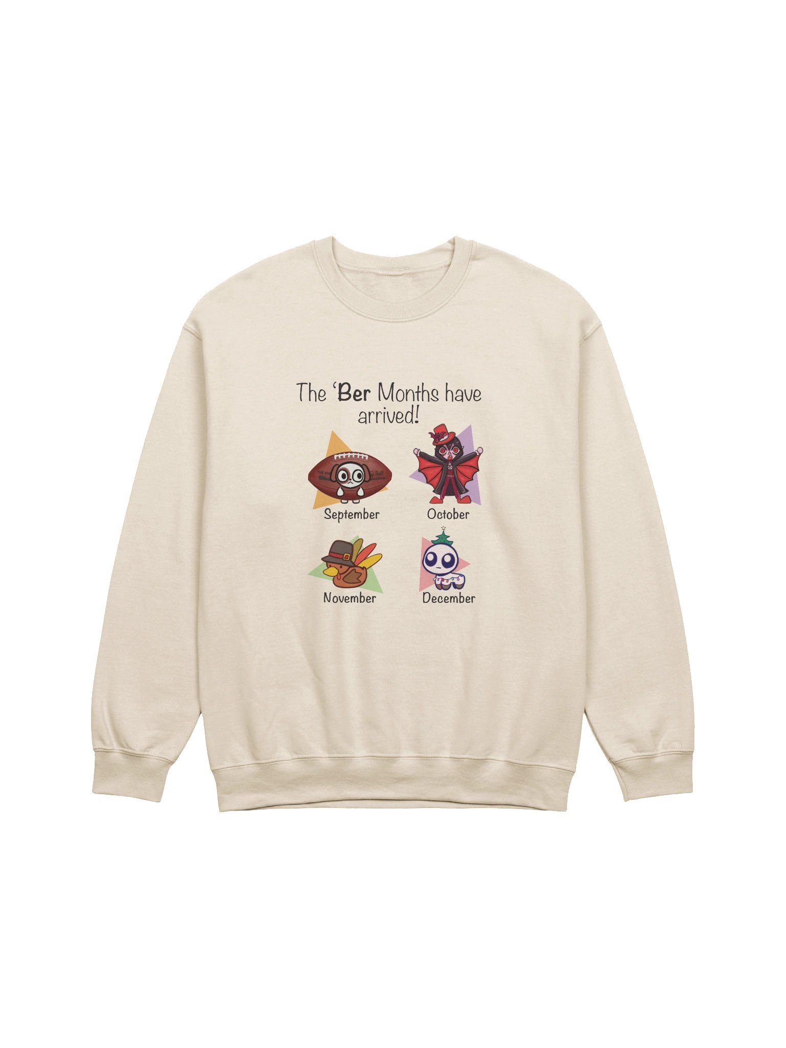 Ber Months Crewneck Sweatshirt product image (1)