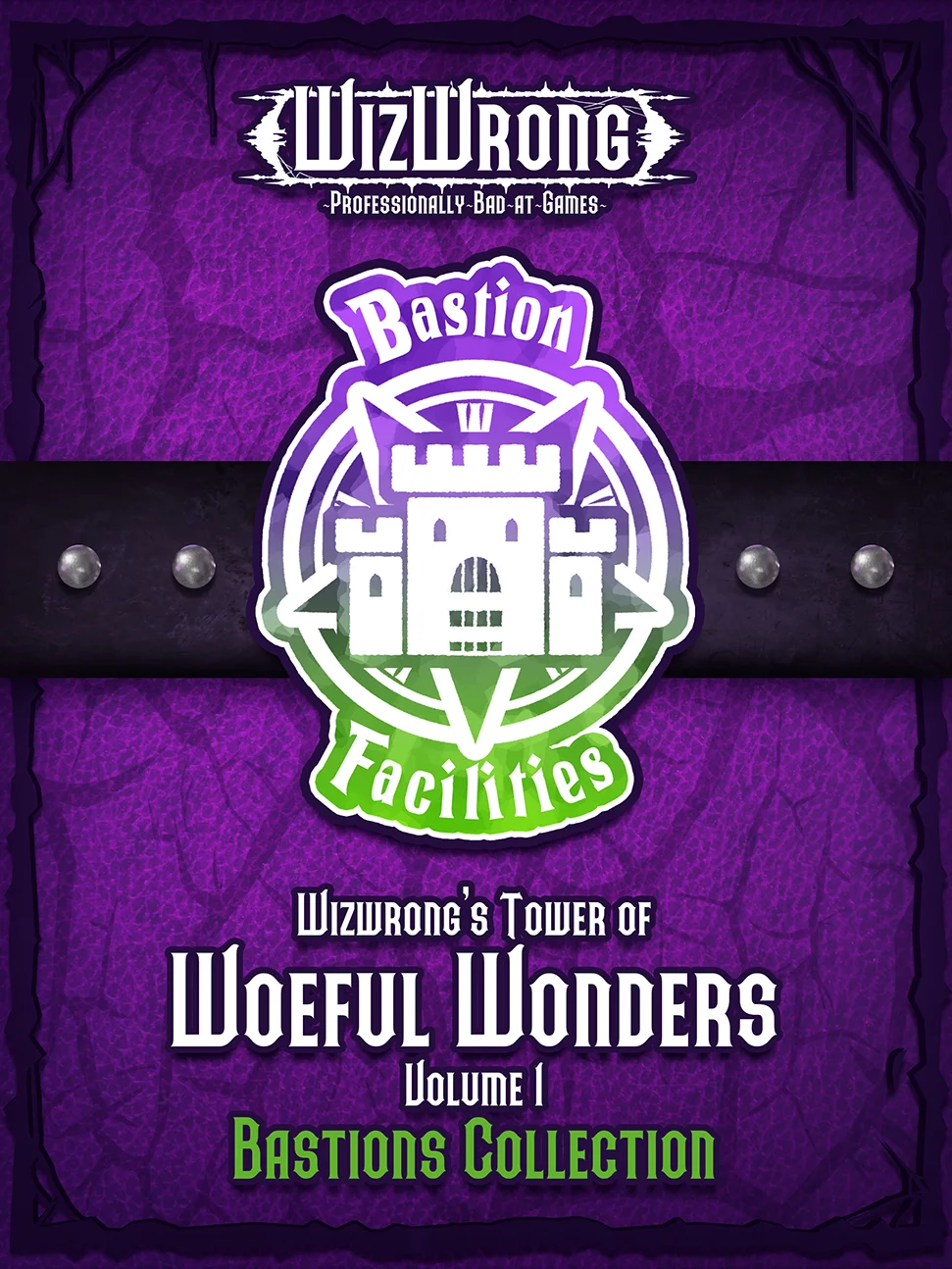 Wizwrong's Tower of Woeful Wonders; Bastion Facilities product image (1)
