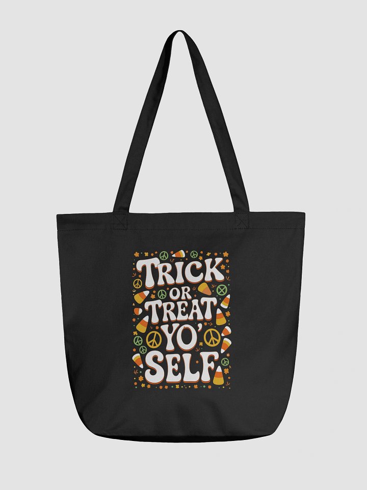 Trick or Treat Yo' Self Eco Tote Bag product image (1)