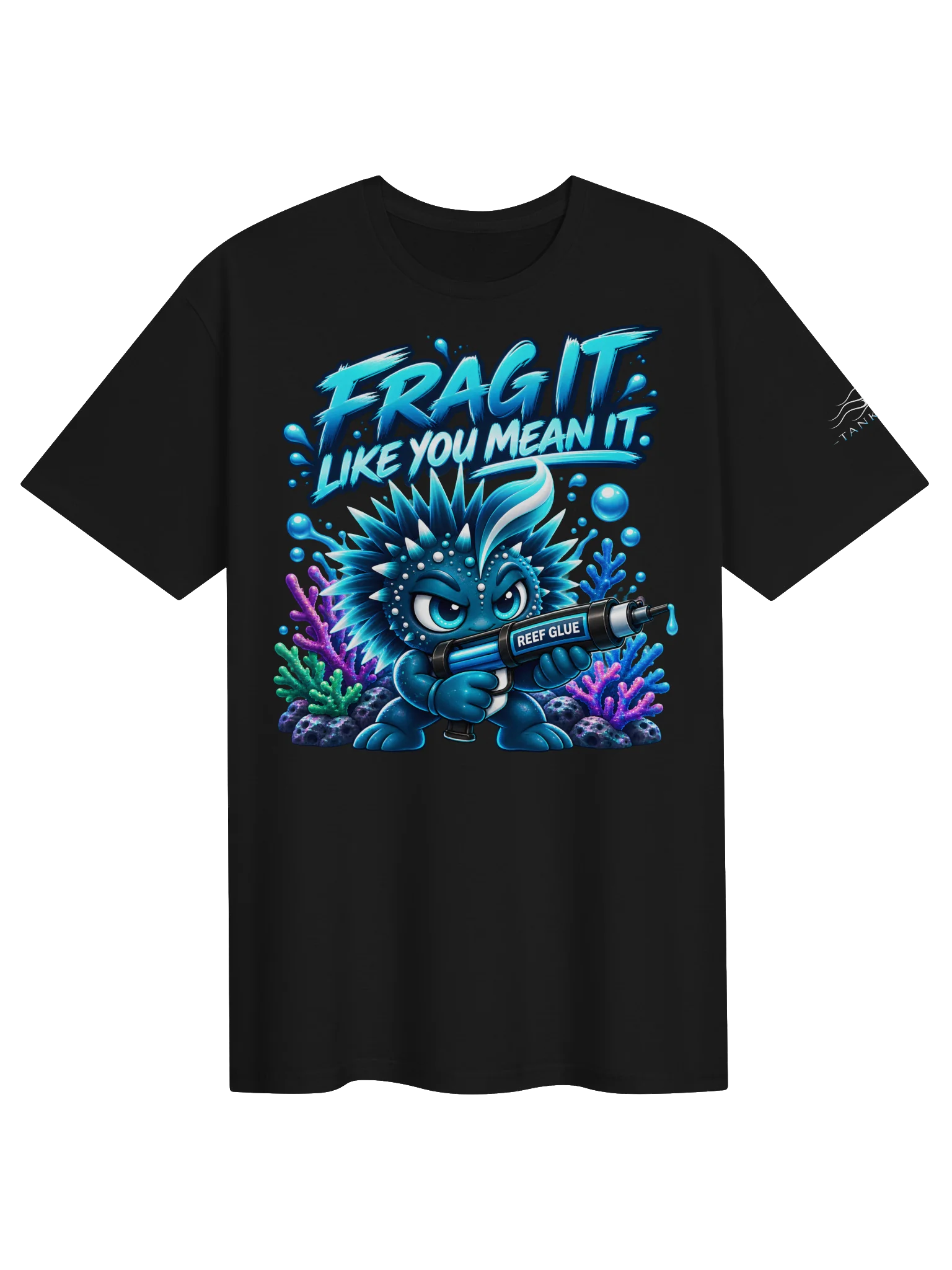 Tankquil “Frag It Like You Mean It” Tee product image (1)