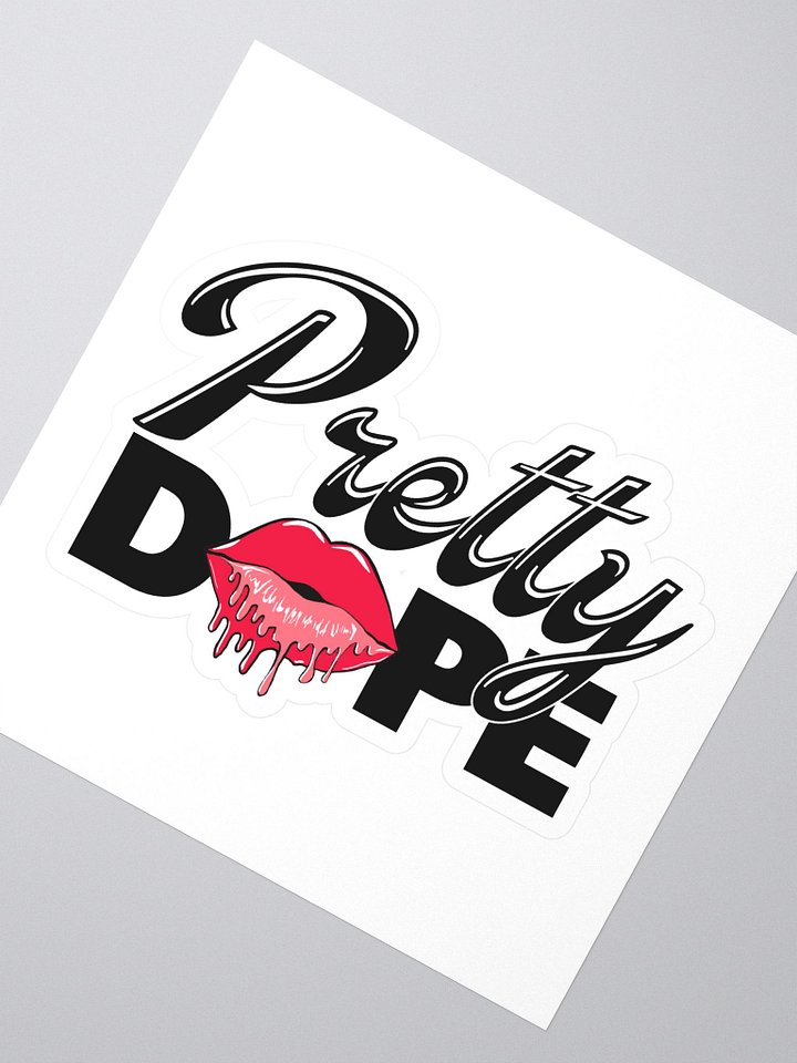 The Official 'Pretty Dope' CEO of Cash Sticker product image (2)