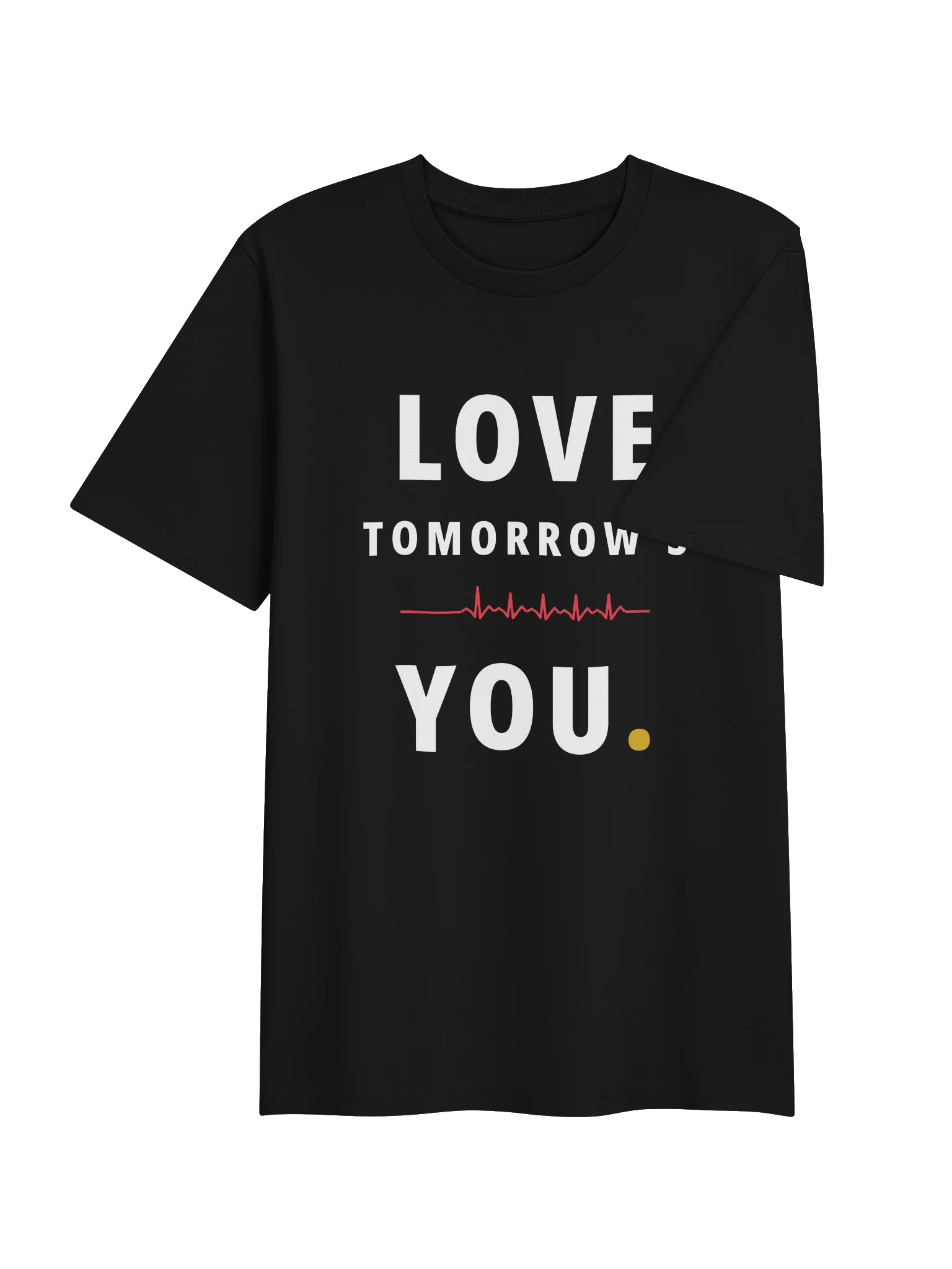 Love Tomorrow's You — Heartbeat Tee product image (4)
