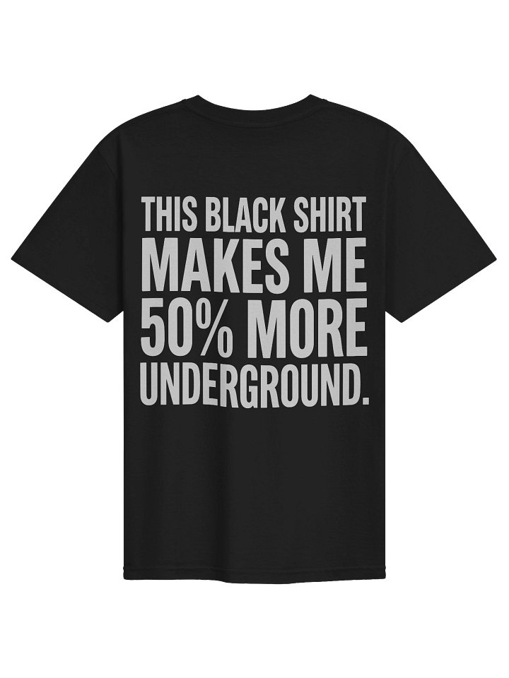 50% more underground Double Sided product image (2)