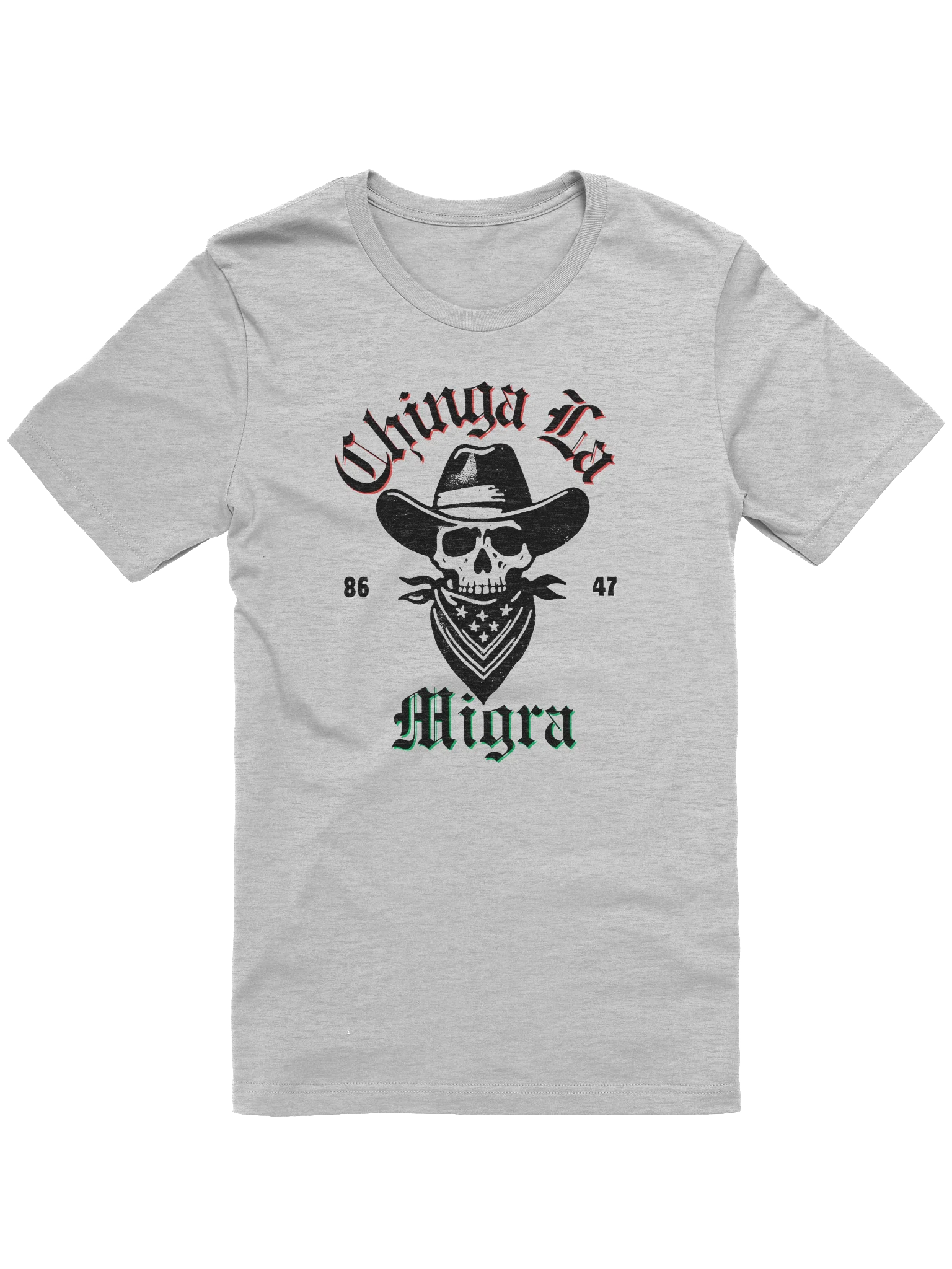 Chinga La Migra Unisex Supersoft T-shirt product image (1)