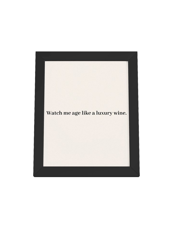 Age like a Wine wall art product image (9)