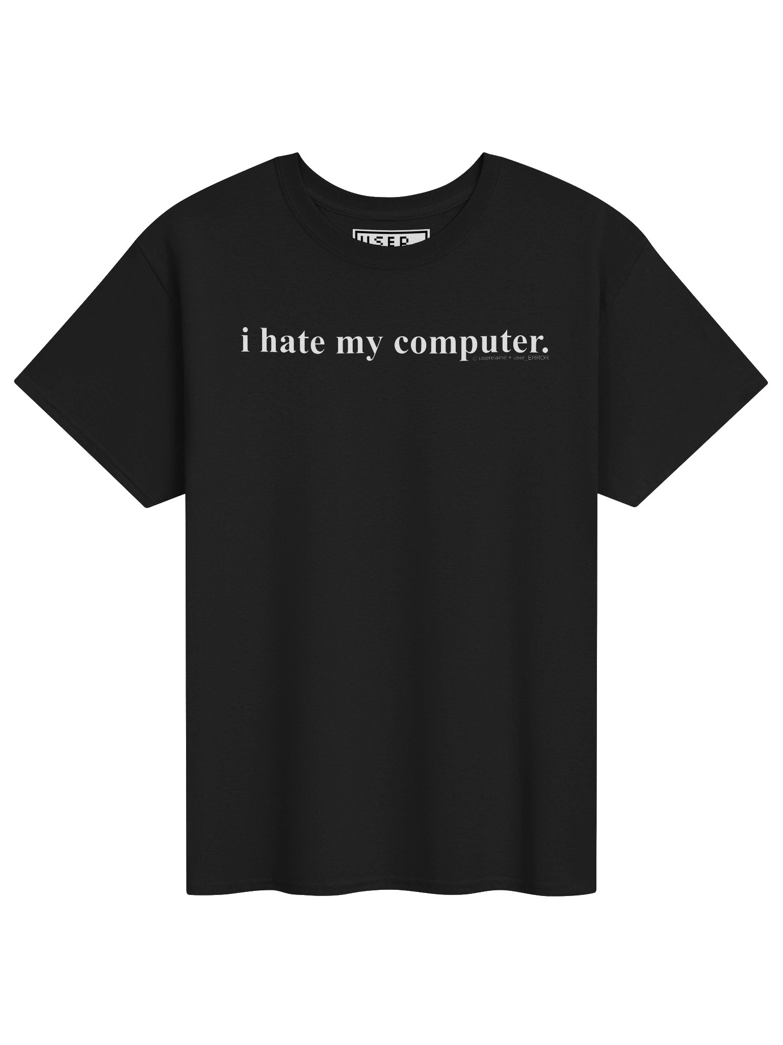 i hate my computer product image (1)