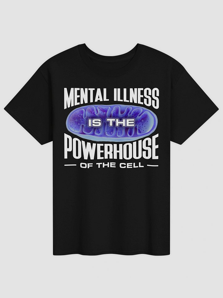 Metal illness is the powerhouse of the cell T-shirt product image (1)