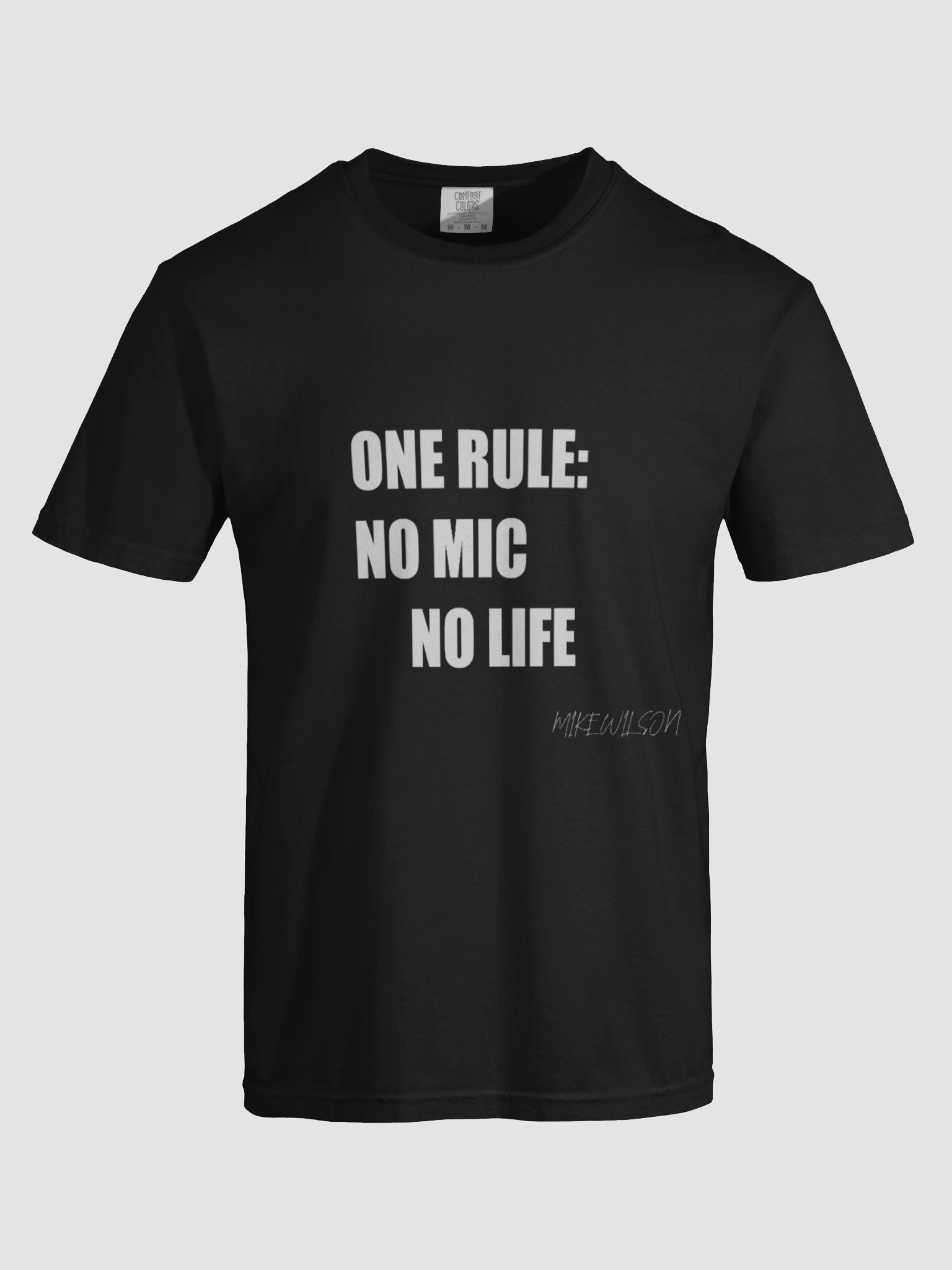 no mic no life t-shirt product image (7)