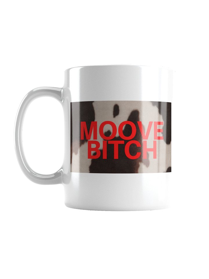 MOOVE BITCH Ceramic Mug product image (1)
