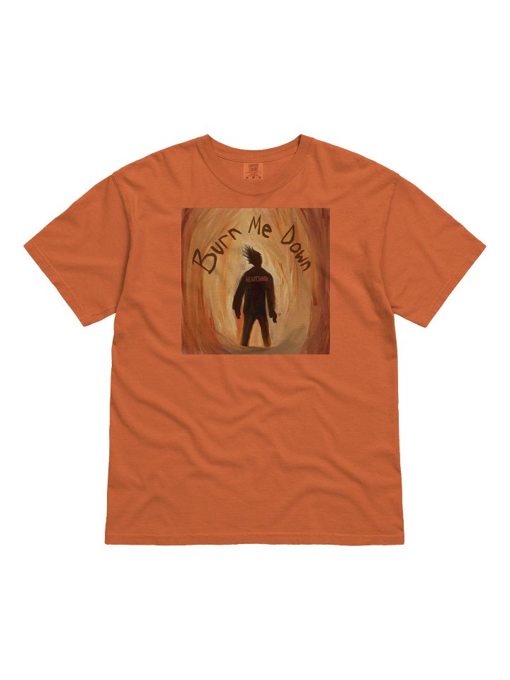 Burn Me Down - Heartsmith Band Tee Merch product image (3)