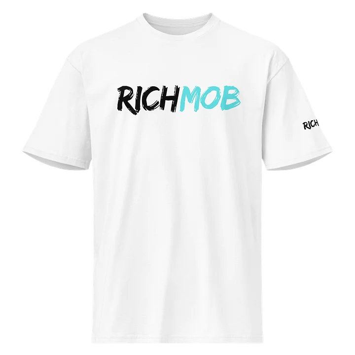 Rich Mob Unisex T-Shirt product image (1)