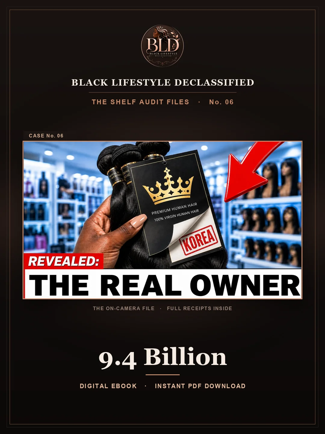 The Shelf Audit Files No. 06 — 9.4 Billion product image (1)