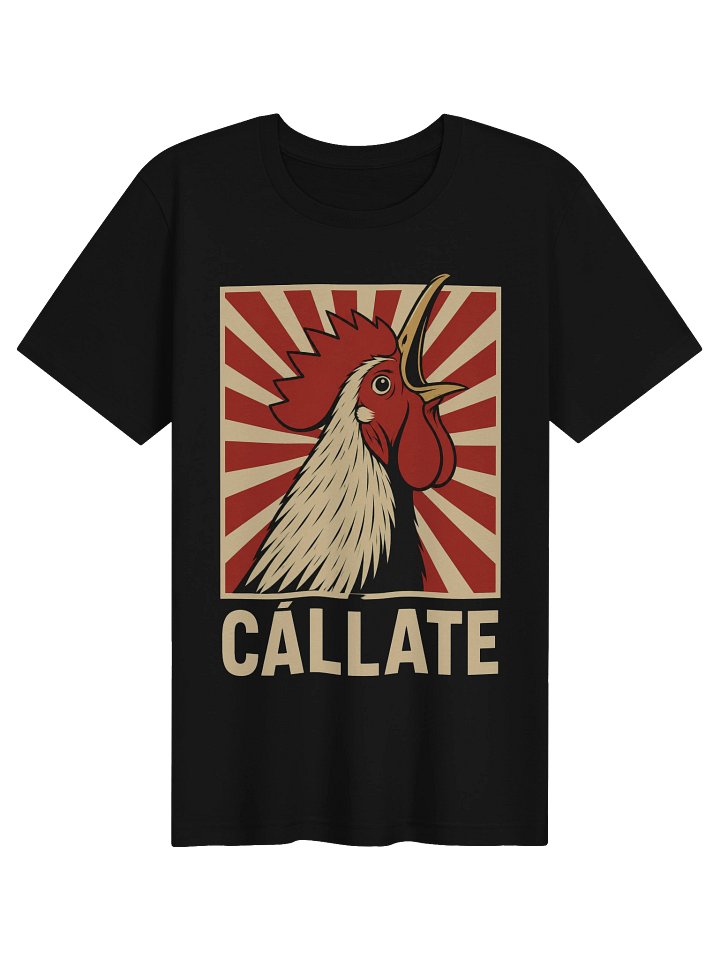 Cállate Camiseta Unisex product image (1)