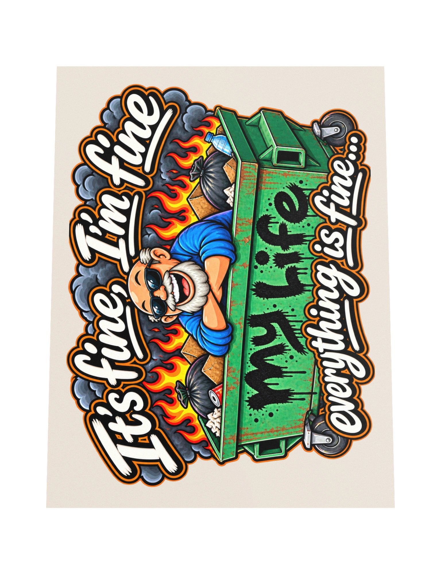 It’s Fine… Everything’s Fine Poster product image (4)