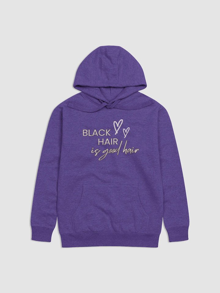 Black Hair is Good Hair Hoodie product image (1)