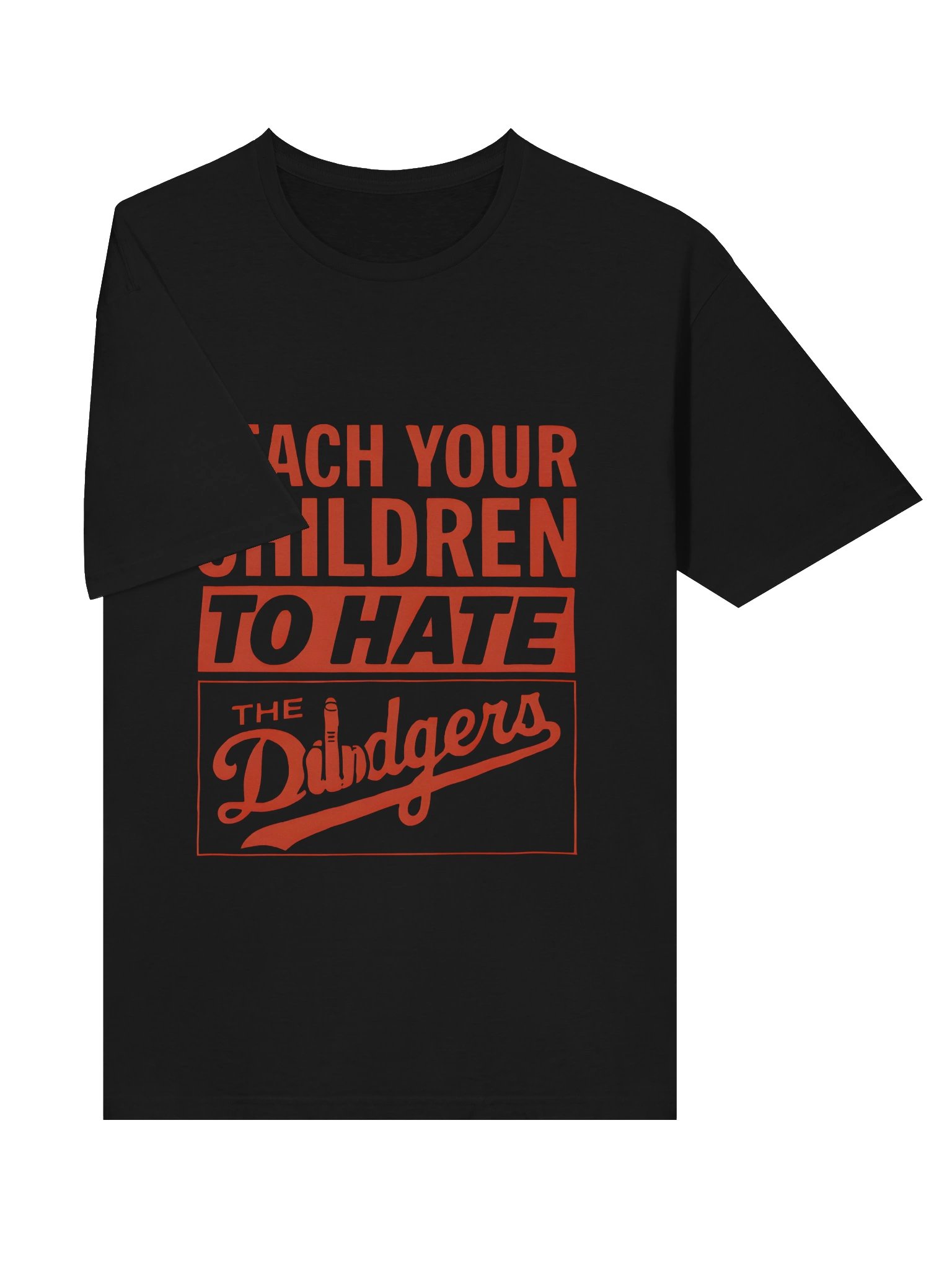 Teach Your Children To Hate The Dodgers Shirt product image (3)