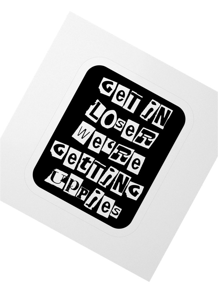 Get In Loser || Sticker product image (4)