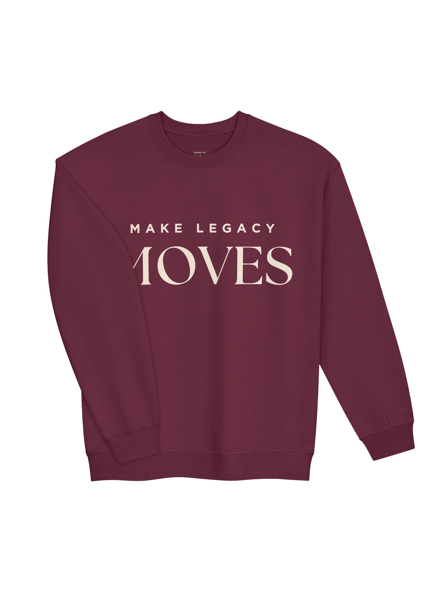 Make Legacy Moves Luxe Sweatshirt Vol. 1 product image (3)