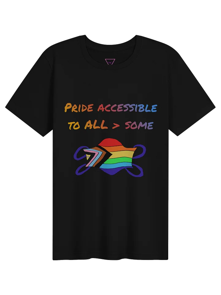 Pride Accessible to ALL>Some tee product image (1)