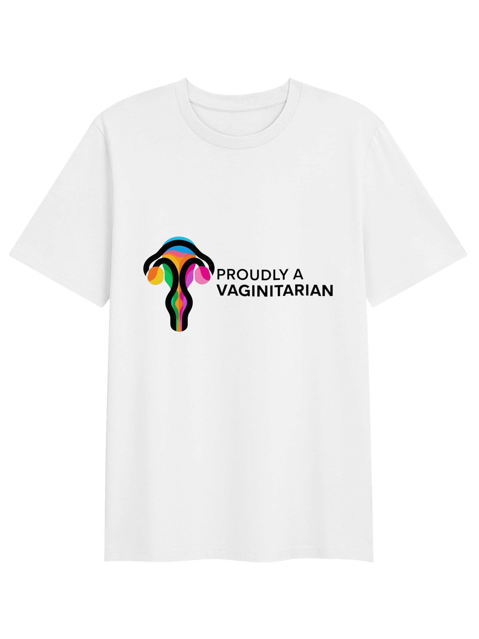 Proudly A Vaginitarian Novelty T-Shirt product image (1)