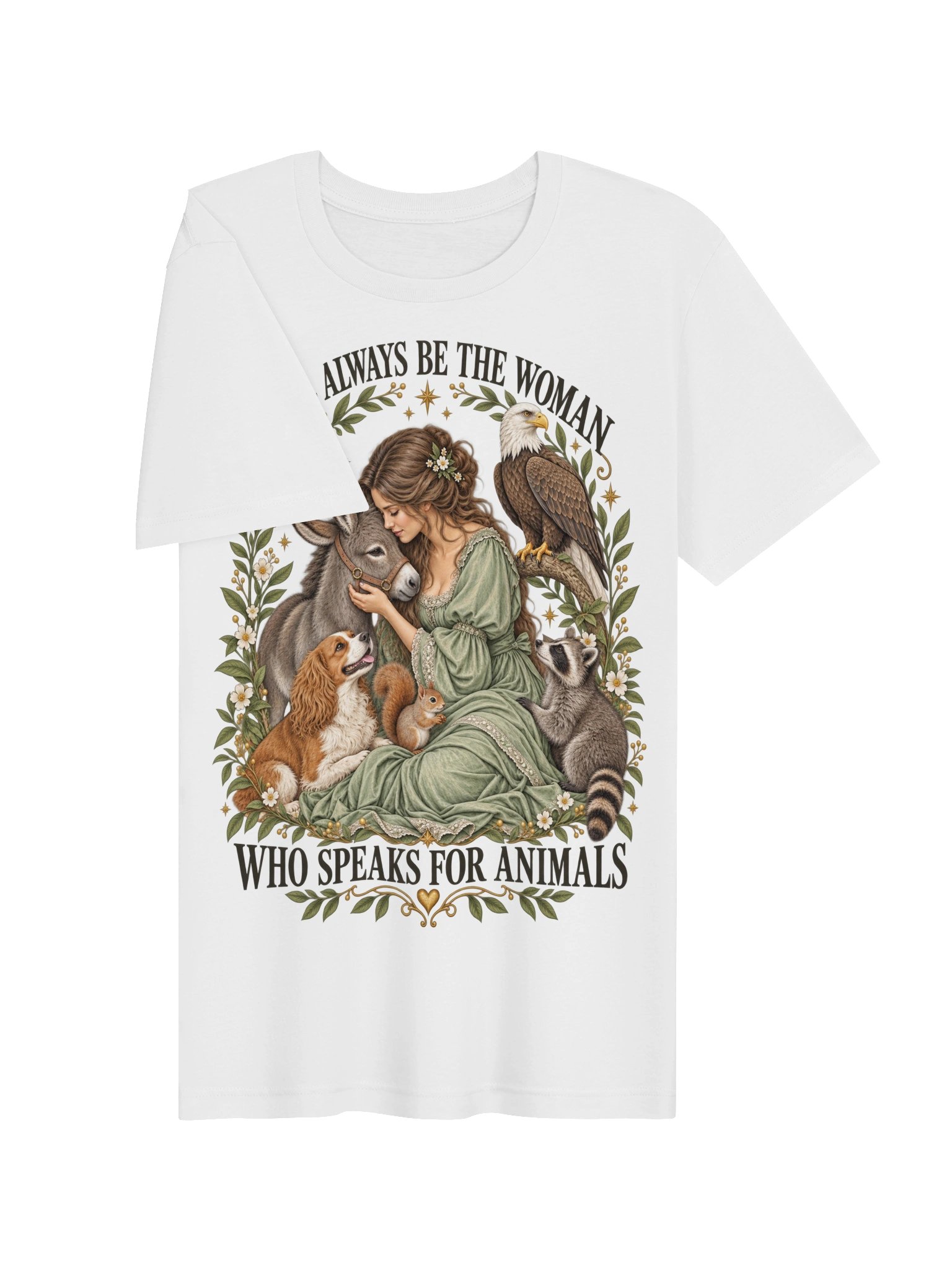 I Will Always Be The Woman Who Speaks For Animals - White T-Shirt product image (3)