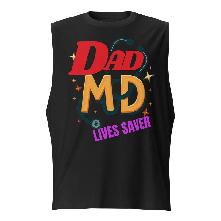 Dad MD Life Saver Muscle Tank product image (1)