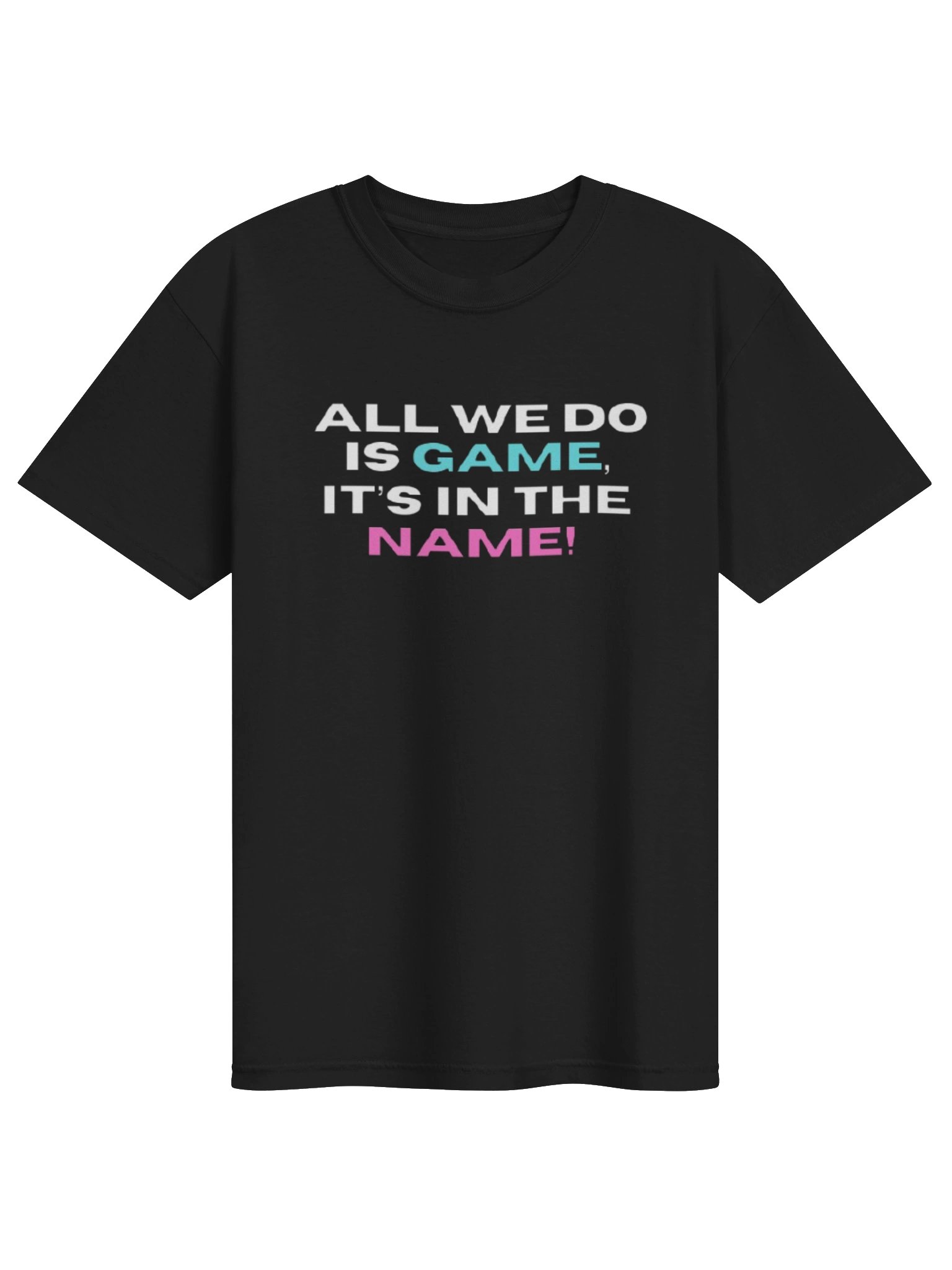 GamerRealmz "All We Do" Tee product image (1)