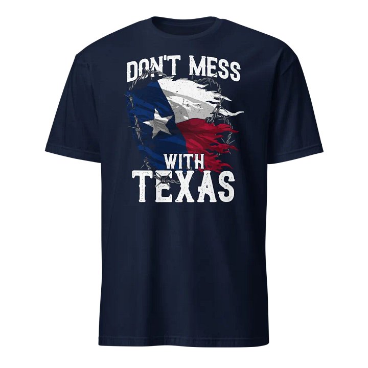 Don't Mess With Texas product image (5)