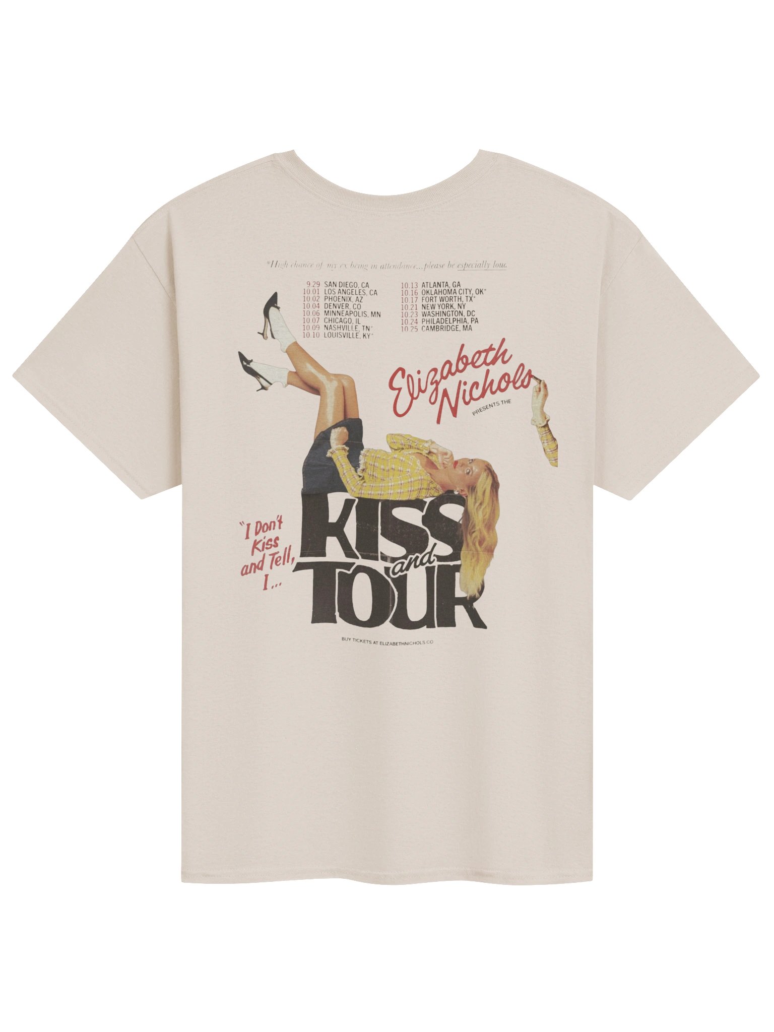 Elizabeth Nichols I Don’t Kiss and Tell, I Kiss and Tour Tshirt product image (2)