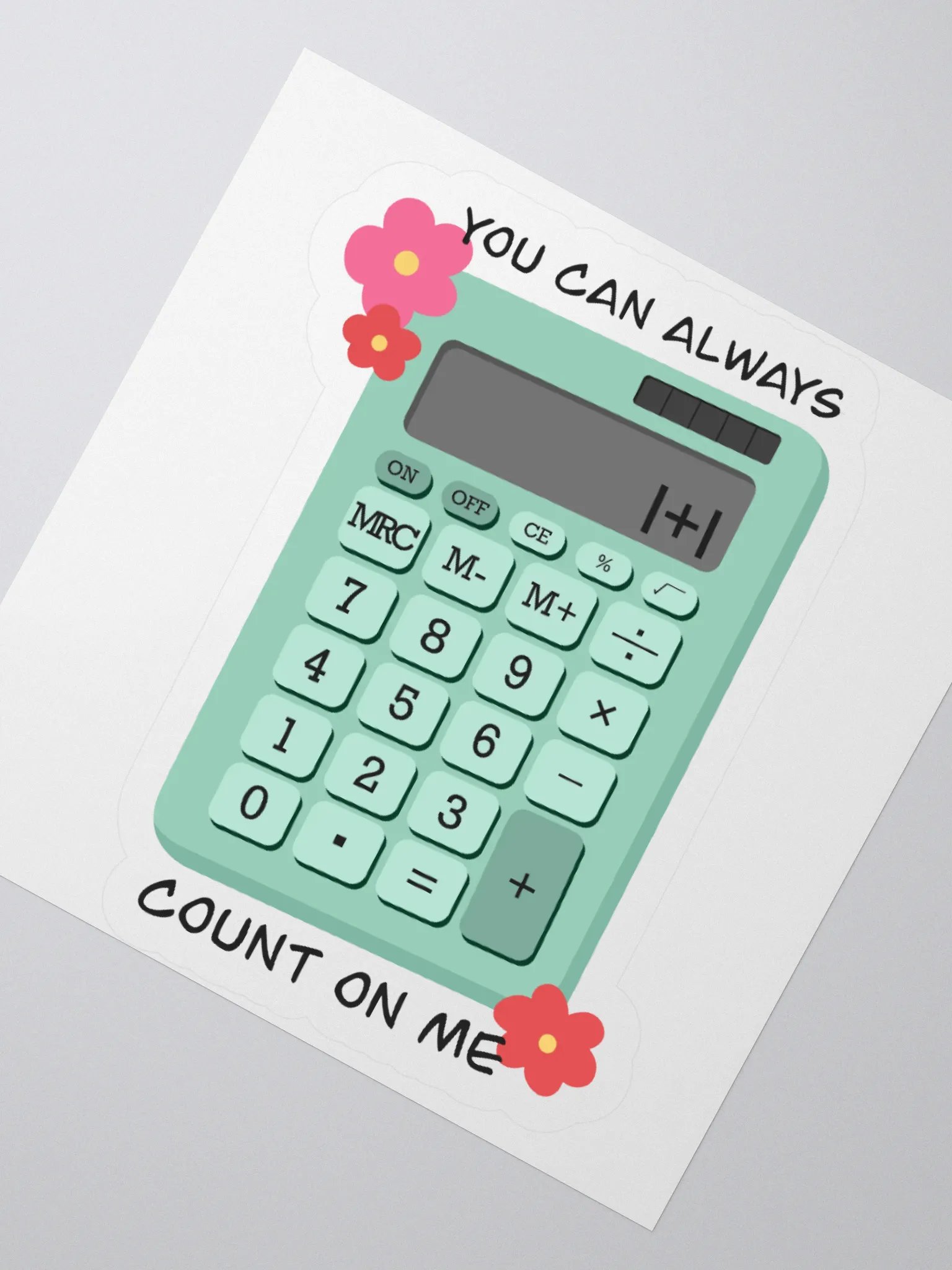 Count On Me Kiss Cut Sticker product image (2)