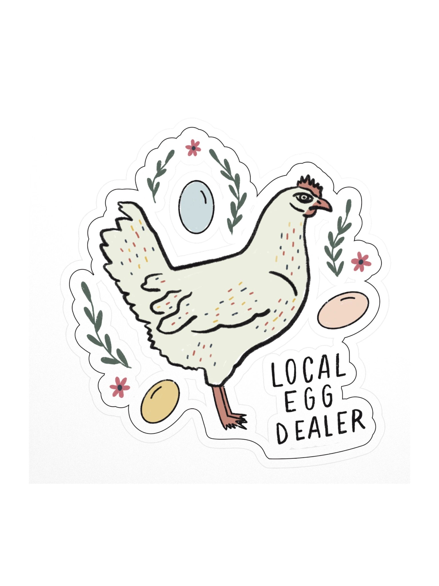 Local Egg Dealer Sticker product image (1)