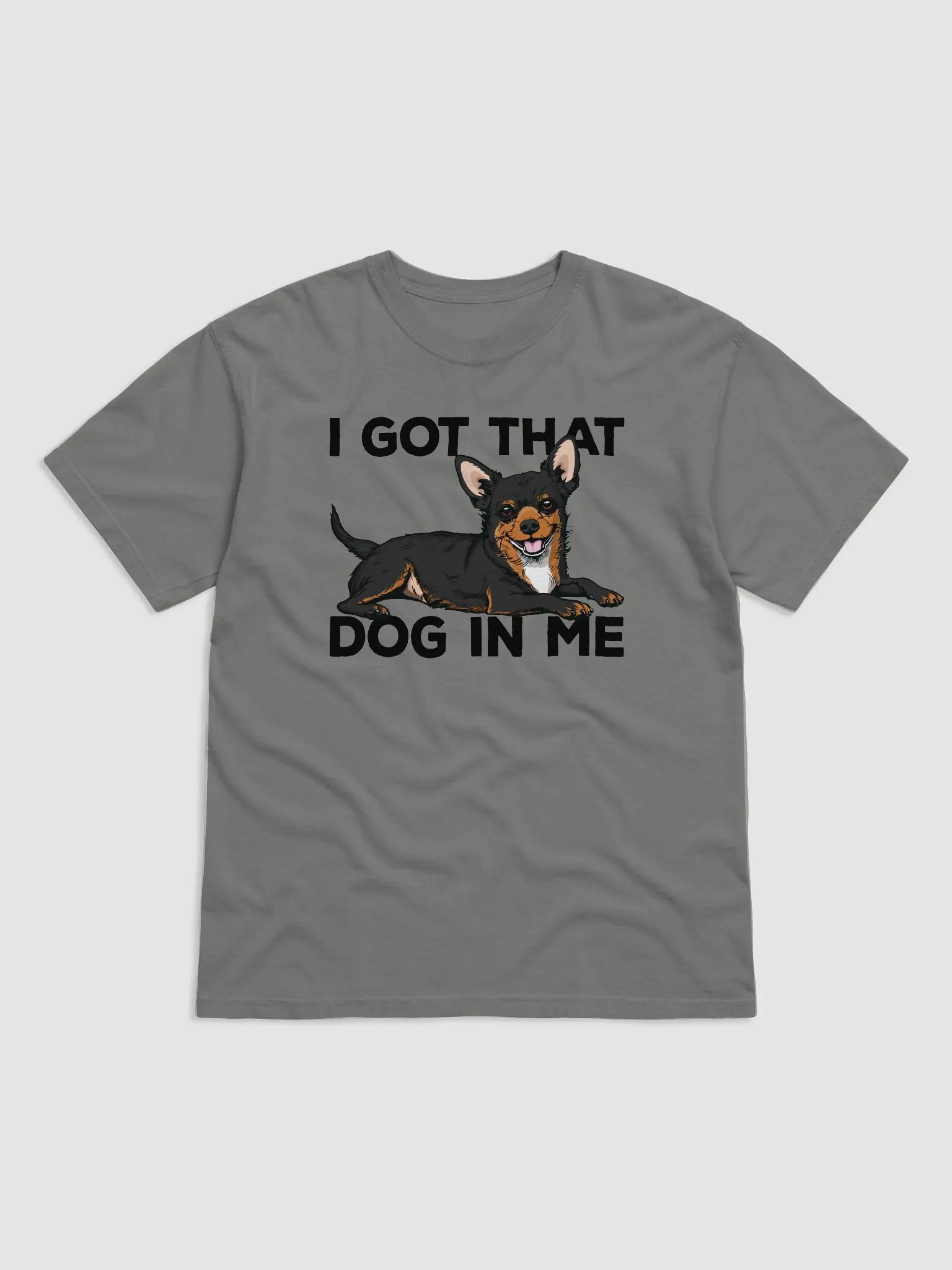 I Got That Dog in Me T-Shirt of a Chihuahua (Tricolor) | Funny T-Shirt for Chihuahua Paw-rents product image (1)