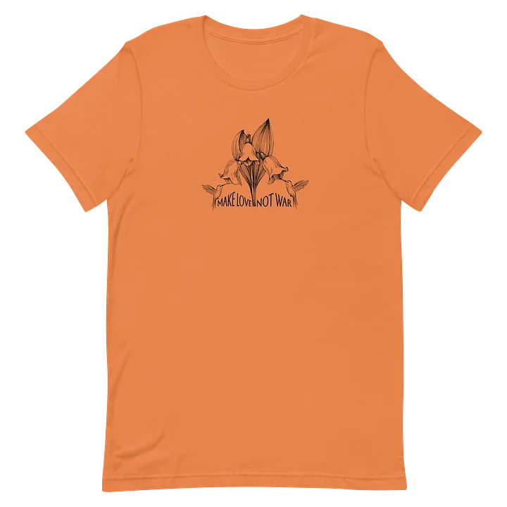 Make Love Not War Tee product image (28)